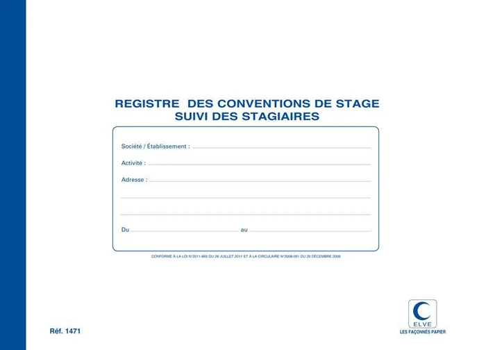 ELVE Registre ‘Conventions de stage Suivi des stagiaires’